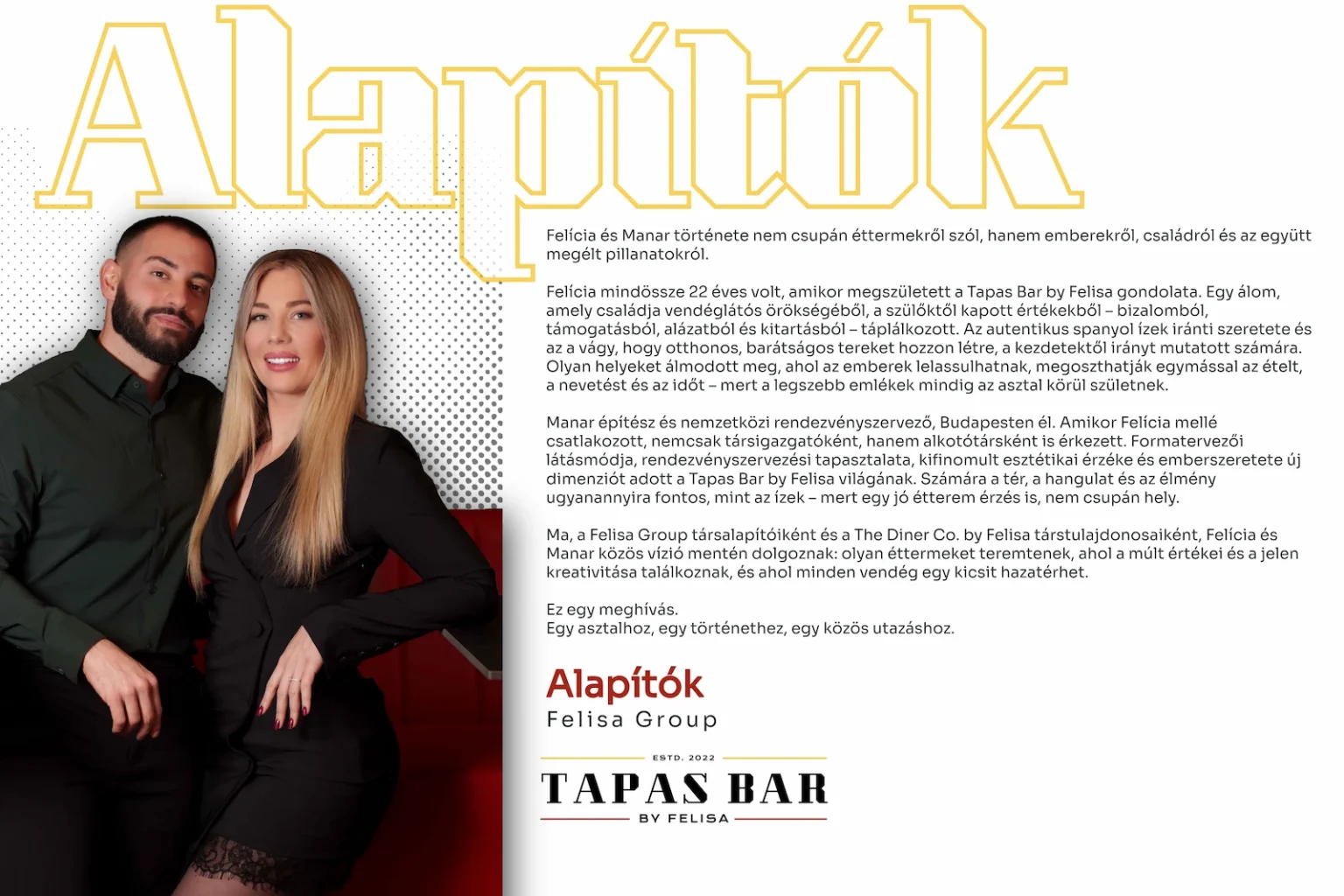 Tapas bar by Felisa alapítók